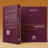 Versão impressa: Livro Cooperativismo Financeiro, uma história com propósito, por Márcio Port - Imagem 2